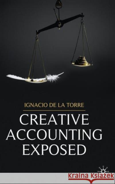 Creative Accounting Exposed Ignacio D 9780230217706 Palgrave MacMillan - książka