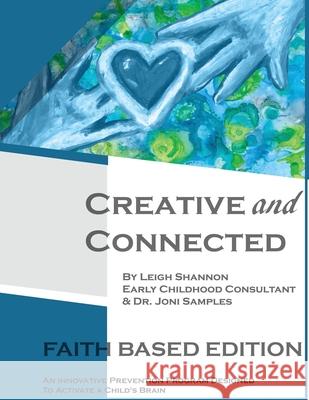 Creative and Connected Leigh Shannon Joni Samples 9780977232994 Engage Press LLC - książka