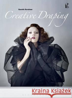 Creative Draping Gareth Kershaw 9782940496020 Fairchild Books & Visuals - książka