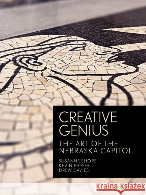 Creative Genius - The Art of the Nebraska State Capitol  9781496237729  - książka