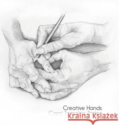 Creative Hands Carol Tomkins-Parker 9781950659975 Carol Tompkins-Parker - książka