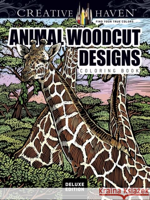 Creative Haven Deluxe Edition Animal Woodcut Designs Coloring Book: Striking Designs on a Dramatic Black Background Tim Foley 9780486809977 Dover Publications - książka