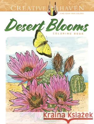 Creative Haven Desert Blooms Coloring Book Ruth Soffer 9780486845500 Dover Publications - książka
