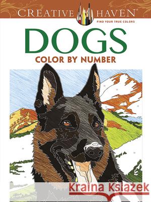 Creative Haven Dogs Color by Number Coloring Book Diego Jourdan Pereira 9780486804477 Dover Publications Inc. - książka