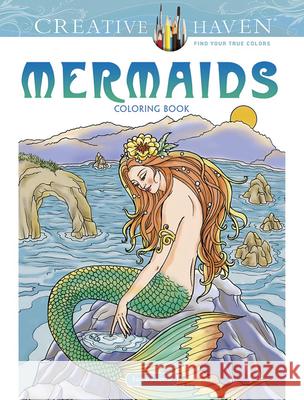 Creative Haven Mermaids Coloring Book Barbara Lanza 9780486809434 Dover Publications - książka