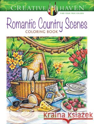 Creative Haven Romantic Country Scenes Coloring Book Teresa Goodridge 9780486829074 Dover Publications - książka