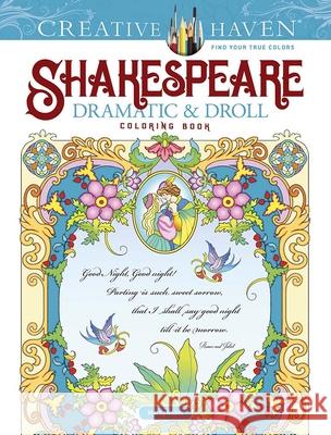 Creative Haven Shakespeare Dramatic & Droll Coloring Book Marty Noble 9780486841786 Dover Publications - książka