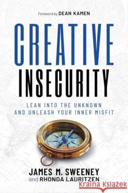 Creative Insecurity: Lean Into the Unknown and Unleash Your Inner Misfit Rhonda Lauritzen 9798888455395 Permuted Press - książka