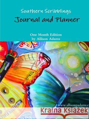 Creative Journal and Planner Month Edition Allison Adams 9781329633049 Lulu.com - książka