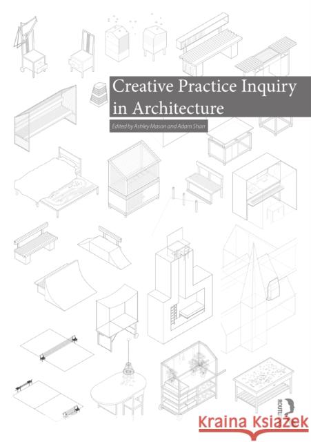 Creative Practice Inquiry in Architecture  9781032004655 Routledge - książka