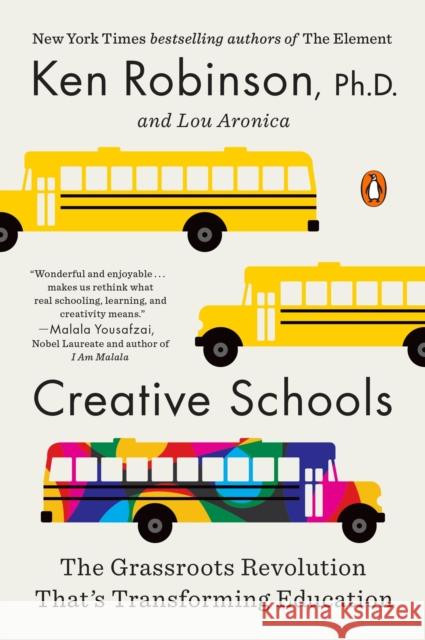 Creative Schools Lou Aronica 9780143108061 Penguin Publishing Group - książka