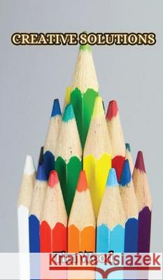 Creative Solutions Tim Wood 9789916852415 Creative Arts Management Ou - książka