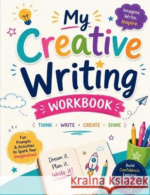 Creative Writing Workbook Renuka Mahesh 9798886670950 Notion Press - książka