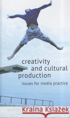 Creativity and Cultural Production: Issues for Media Practice McIntyre, P. 9780230272286  - książka