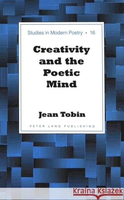 Creativity and the Poetic Mind  9780820469447 Peter Lang Publishing Inc - książka