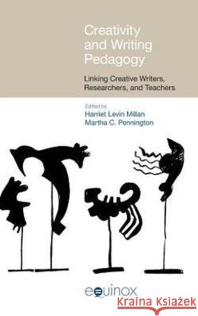Creativity and Writing Pedagogy Millan 9781781791158 Equinox Publishing (Indonesia) - książka