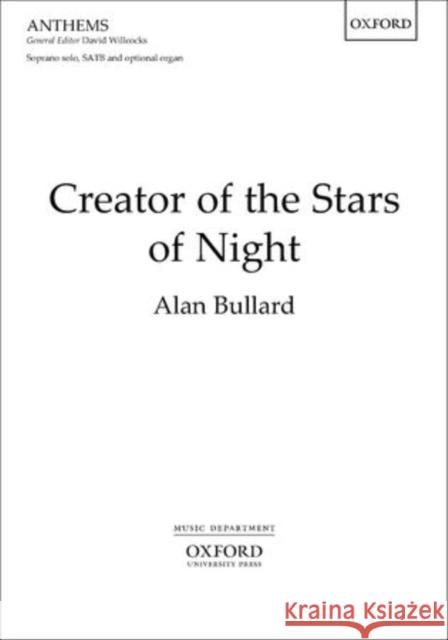 Creator of the stars of night Alan Bullard   9780193402041 Oxford University Press - książka