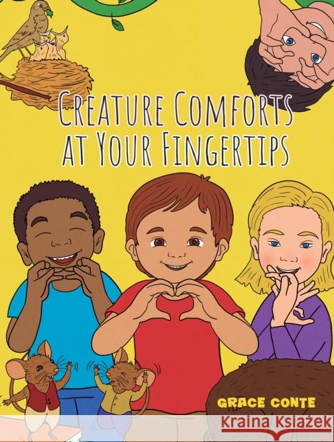 Creature Comforts at Your Fingertips Grace Conte 9798895435090 Austin Macauley Publishers LLC - książka