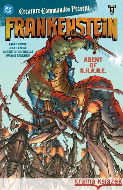 Creature Commandos Present: Frankenstein, Agent of S.H.A.D.E. Book Two Roberson, Ibraim 9781799502227 DC Comics - książka