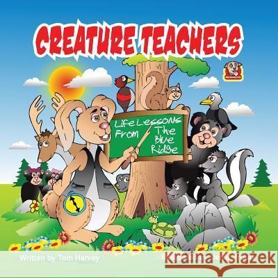 Creature Teachers Tom Harvey 9781466994171 Trafford Publishing - książka