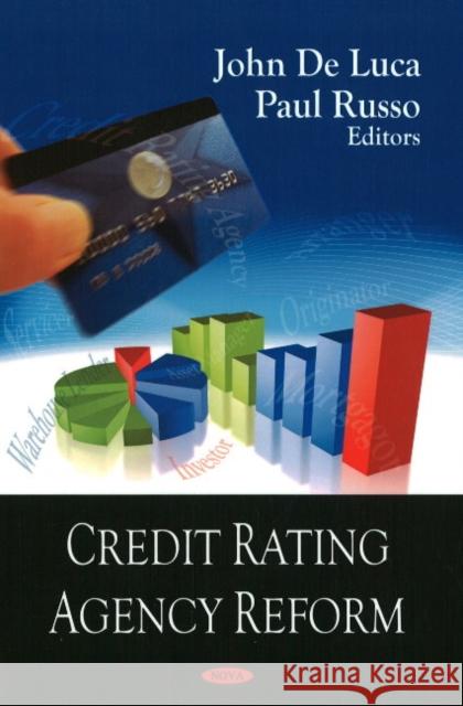 Credit Rating Agency Reform John De Luca, Paul Russo 9781606921920 Nova Science Publishers Inc - książka
