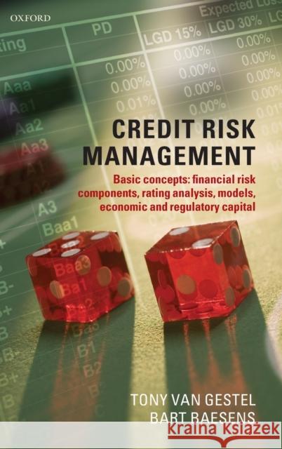 Credit Risk Management Baesens, Van Gestel 9780199545117 Oxford University Press, USA - książka