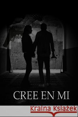 Cree En Mi Desiree Alba 9781519333650 Createspace Independent Publishing Platform - książka