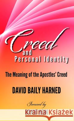 Creed and Personal Identity David Baily Harned David Hein 9781532692352 Wipf & Stock Publishers - książka