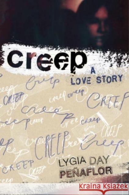 Creep: A Love Story  9780063308961 HarperCollins Publishers Inc - książka