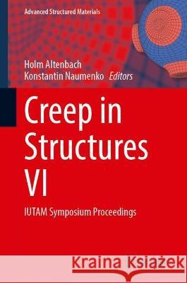 Creep in Structures VI  9783031390692 Springer Nature Switzerland - książka