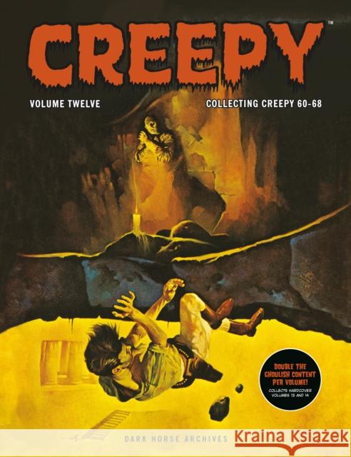 Creepy Archives Volume 12 (Double-Sized Volume) Gardner Fox 9781506749686 Dark Horse Books - książka