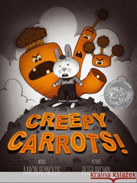 Creepy Carrots! Aaron Reynolds Peter Brown 9781442402973 Simon & Schuster Books for Young Readers - książka