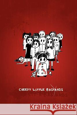 Creepy Little Bastards Sean Elliot Martin Elizabeth Pallack 9781479302093 Createspace - książka