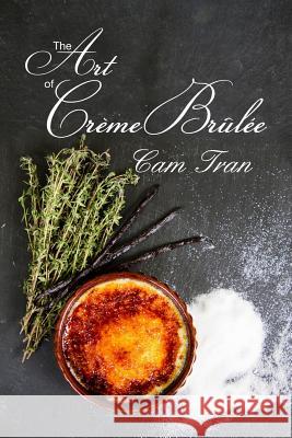 Creme Brulee Cam Tran 9781518476297 Blurb - książka