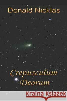 Crepusculum Deorum Nicklas Donald Nicklas 9798643319610 Independently published - książka