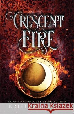 Crescent Fire Kristen Martin 9781736158517 Black Falcon Press - książka