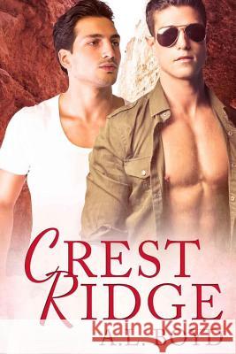 Crest Ridge A. L. Boyd 9780692426074 Anna Larson - książka