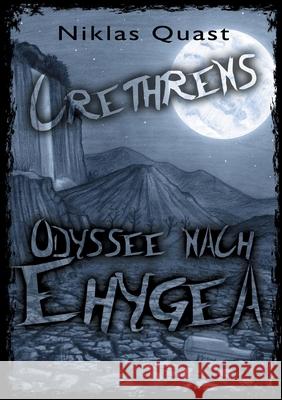 Crethrens - Odyssee nach Ehygea Niklas Quast 9783740780531 Twentysix - książka