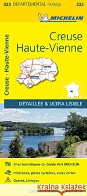 Creuse, Haute-Vienne - Michelin Local Map 325 Michelin 9782067202276 Michelin Editions des Voyages - książka
