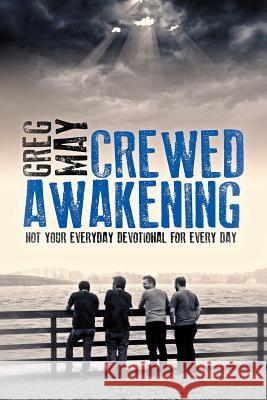 Crewed Awakening Greg May 9781938434143 Energion Publications - książka