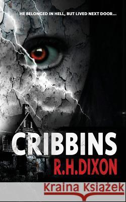 Cribbins R. H. Dixon 9781999718046 Corvus Corone Press - książka