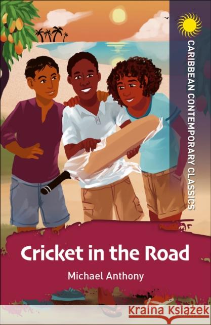 Cricket in the Road Michael Anthony 9781398340497 Hodder Education - książka