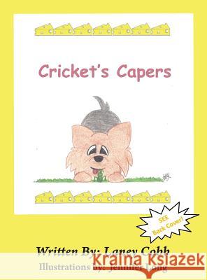 Cricket's Capers Laney Cobb Jennifer Long 9780984434299 C & K Pub - książka
