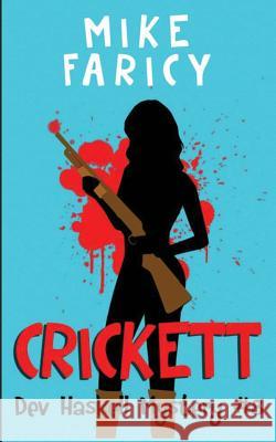 Crickett Mike Faricy 9781507506370 Createspace - książka