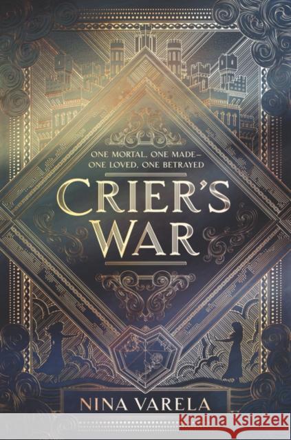 Crier's War Nina Varela 9780062823953 HarperCollins Publishers Inc - książka
