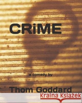 CRiME Goddard Thom Goddard 9798450507507 Independently published - książka