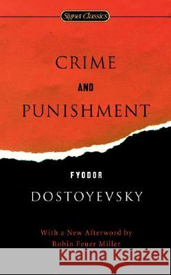 Crime and Punishment Fyodor Dostoyevsky Sidney Monas Robin Feue 9780451530066 Signet Classics - książka