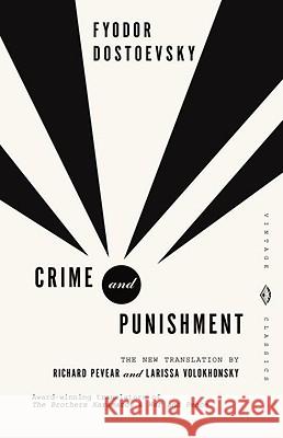 Crime and Punishment Fyodor M. Dostoevsky Fyodor Dostoyevsky Richard Pevear 9780679734505 Vintage Books USA - książka