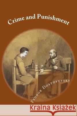 Crime and Punishment Fyodor Dostoyevsky 9781481185066 Createspace - książka