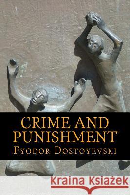 Crime and Punishment Fyodor Dostoyevski Constance Garnett 9781540578884 Createspace Independent Publishing Platform - książka